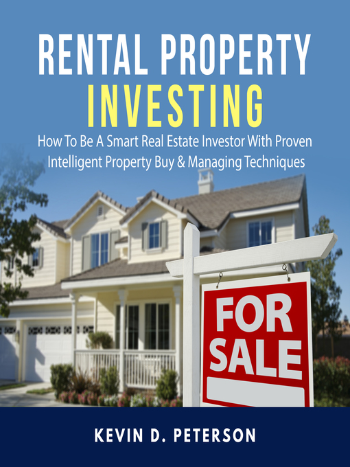 Title details for Rental Property Investing by Kevin D. Peterson - Available